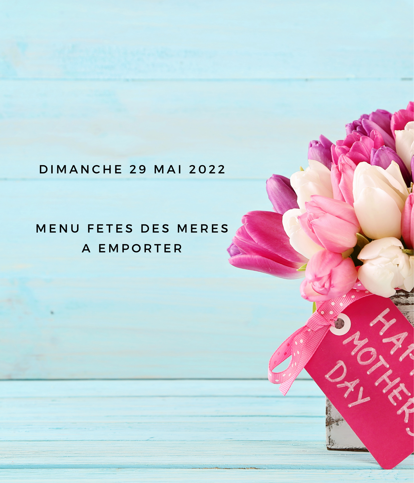MENU FETE DES MERES 2022